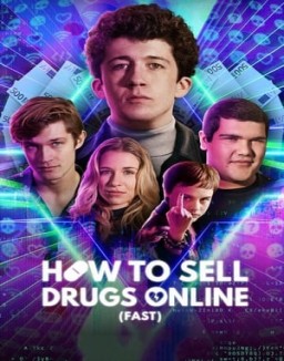 How to Sell Drugs Online (Fast) saison 3