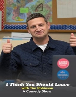 I Think You Should Leave with Tim Robinson