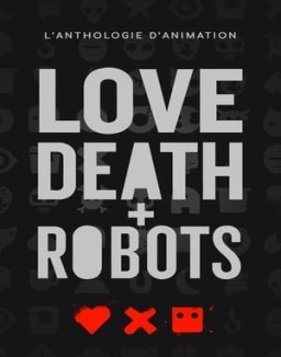 Love, Death & Robots saison 1