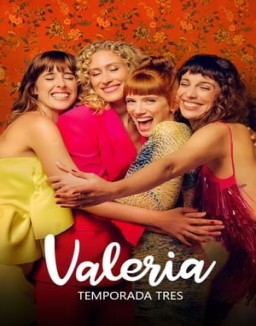 Valeria saison 3